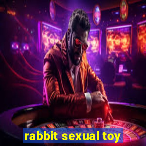 rabbit sexual toy